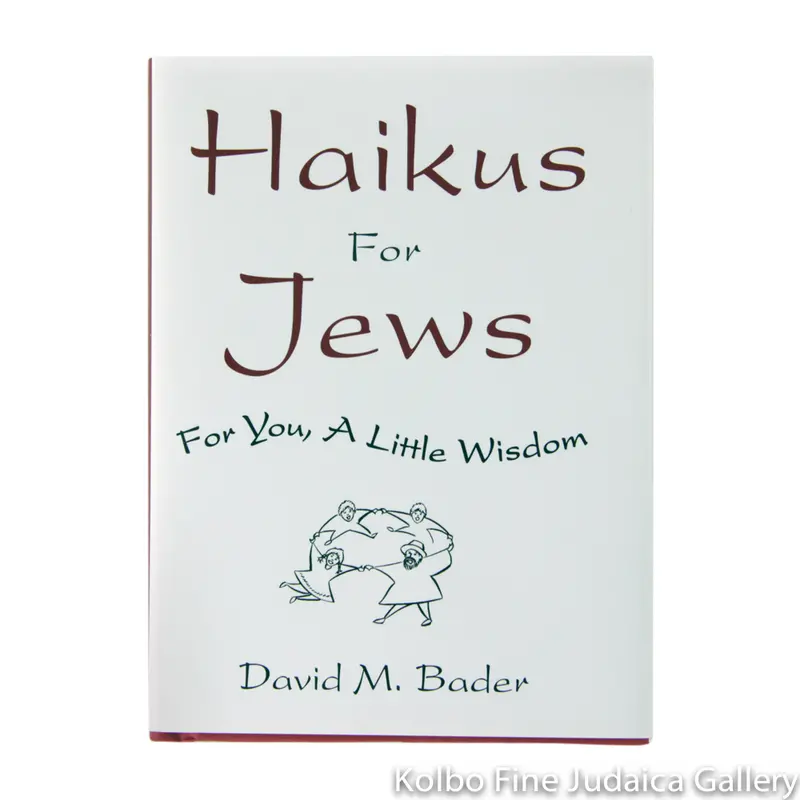 Haikus For Jews – Poetic Wisdom For Contemporary Jewish Living (Paperback) 1