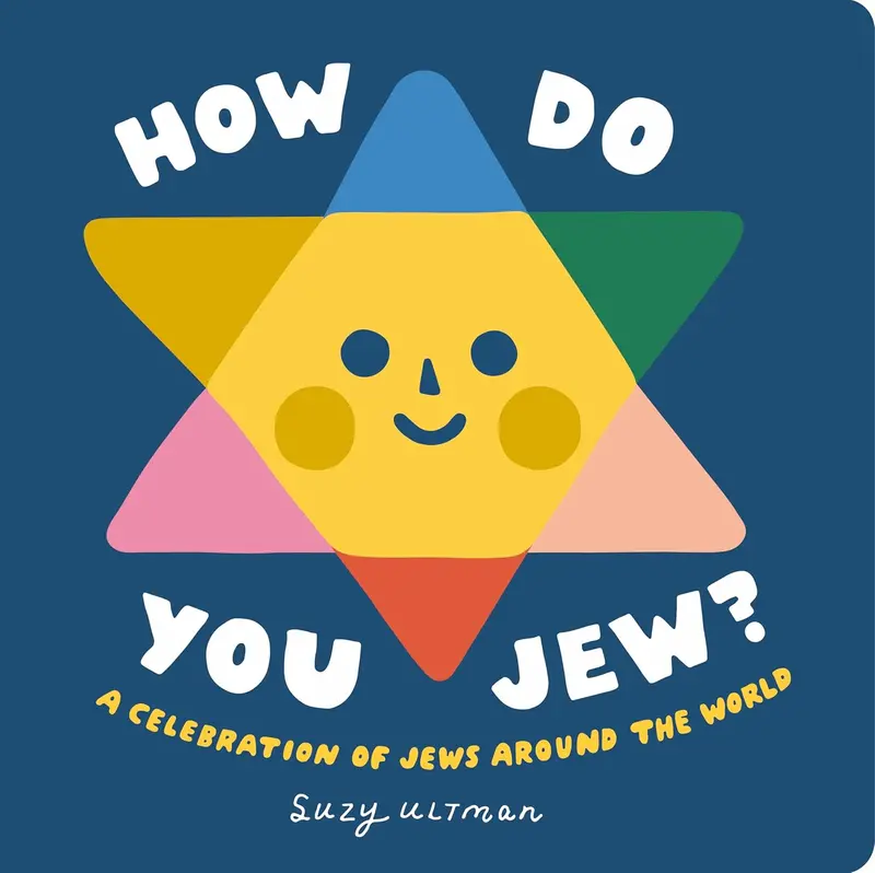 How Do You Jew? – Lighthearted, Insightful Guide To Modern Jewish Identity 1
