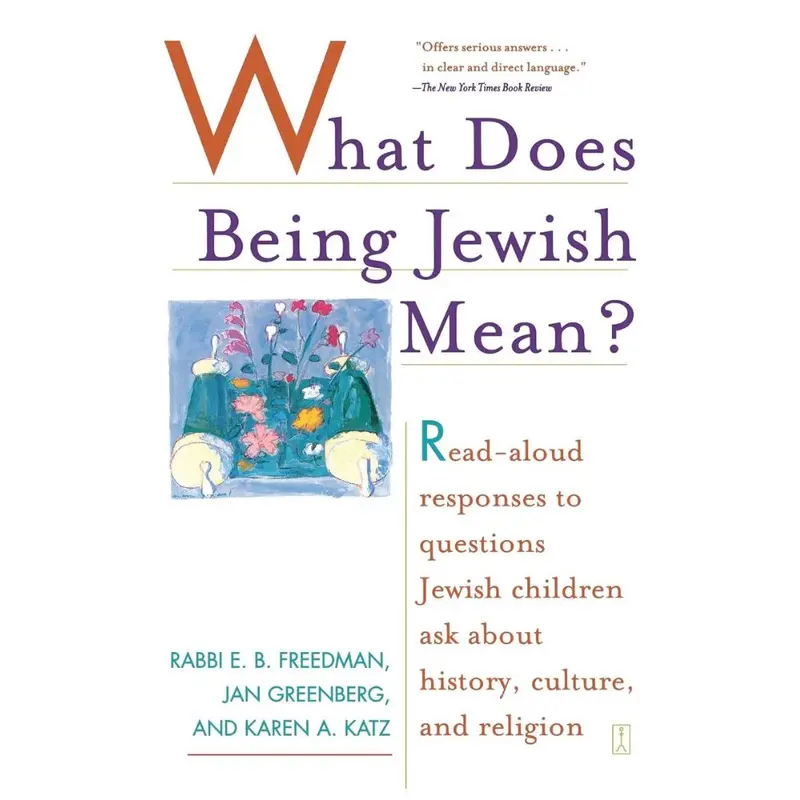 What Does Being Jewish Mean? Honest, Read-Aloud Answers For Curious Kids 1